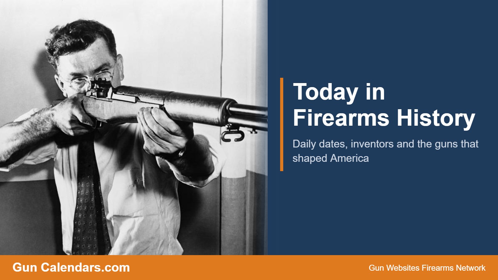 John Garand aiming an M1 rifle, Today in Firearms History on Gun Calendars.com